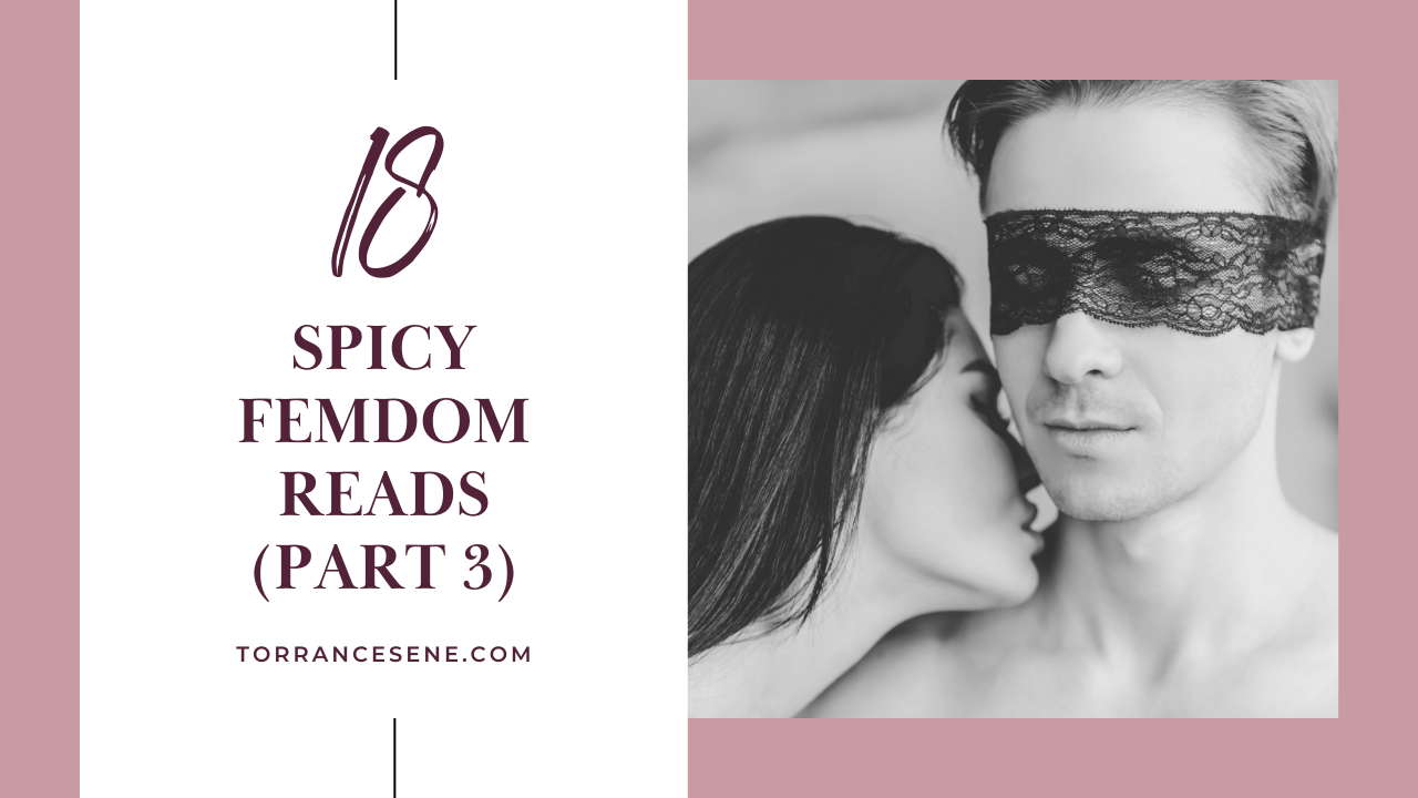 Read more about the article 18 Spicy Femdom Romance & Erotica Books – Part 3